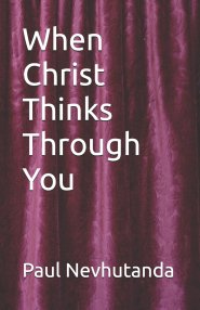 When Christ Thinks Through You