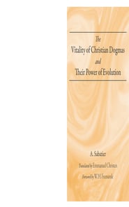 The Vitality of Christian Dogmas and Their Power of Evolution