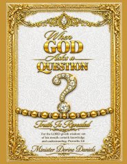 When God Asks a Question: Truth Is Revealed