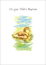 On Your Child's Baptism (C)