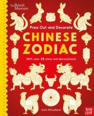 British Museum Press Out And Decorate: Chinese Zodiac