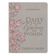 Devotional Daily in the Psalms for Women Faux Leather