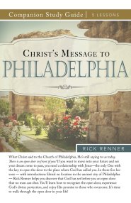 Christ's Message to Philadelphia Study Guide