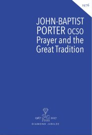 Prayer and the Great Tradition