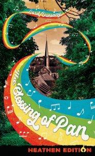 The Blessing of Pan (Heathen Edition)