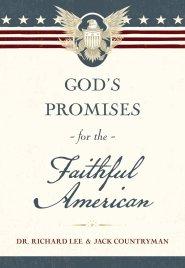 God's Promises for the Faithful American