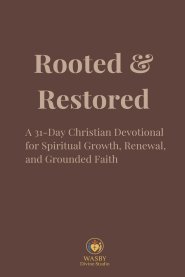 Rooted & Restored