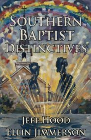 Southern Baptist Distinctives