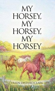 My Horsey, My Horsey, My Horsey