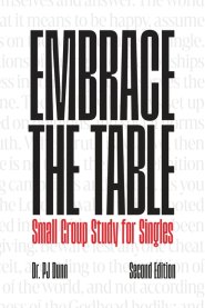Embrace the Table: Singles, Be Complete in Christ