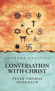Conversation with Christ