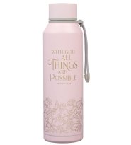 Things Are Possible Pink Stainless Steel Water Bottle - Matthew 19:26