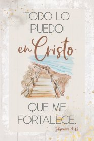 Spanish Plaque-I Can Do All Things... (Todo Lo Puedo...) (Phil. 4:13)(4 x 6)