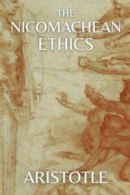 The Nicomachean Ethics (Polis & Praxis Classics)