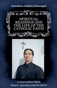 Spiritual Readings And The Life Of The Catholic Faith