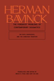 The Foremost Problems of Contemporary Dogmatics