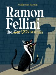 Ramon Fellini The Dog Detective