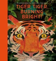 National Trust: Tiger, Tiger, Burning Bright! An Animal Poem For Every Day Of The Year (poetry Collections)