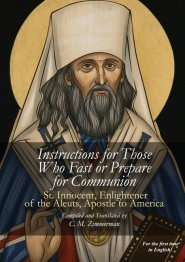 Instructions for Those Who Fast or Prepare for Communion