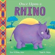 African Stories: Once Upon A Rhino