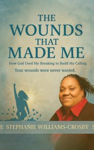 THE WOUNDS THAT MADE ME: How God Used My Breaking to Build My Calling Your wounds were never wasted.
