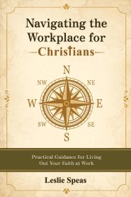 Navigating the Workplace as a Christian
