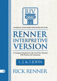 RIV, Renner Interpretive Version: 1,2, and 3 John