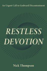 Restless Devotion