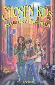 The Chosen Kids: Encounter At Manhattan