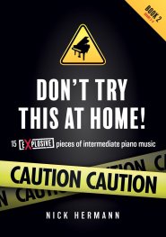 Don't Try This At Home - Book 2