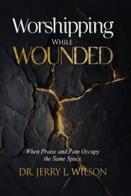 Worshipping While Wounded: When Praise and Pain Occupy the Same Space