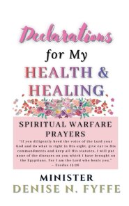 Declarations for My Health & Healing
