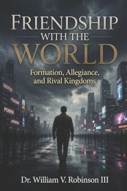 Friendship with the World: Formation, Allegiance, and Rival Kingdoms
