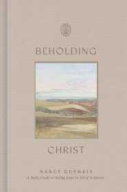 Beholding Christ