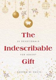 The Indescribable Gift