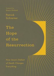 The Hope of the Resurrection