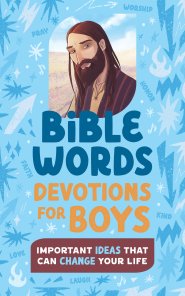 Bible Words Devotions for Boys