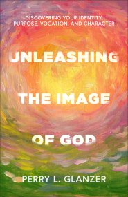 Unleashing the Image of God