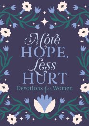 More Hope, Less Hurt