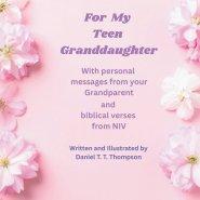 For my Teen Granddaughter