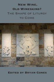 New Wine, Old Wineskins?