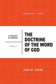 The Doctrine Of The Word Of God