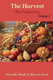 The Harvest, The Gathering Vol. 2