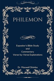 PHILEMON: Expositor's Study and Commentary