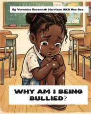 WHY AM I BEING BULLIED?