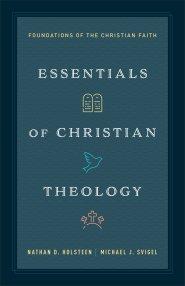 Essentials of Christian Theology