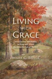 Living with Grace