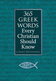 365 Greek Words Every Christian Should Know