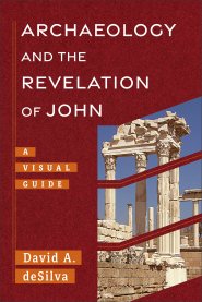 Archaeology and the Revelation of John