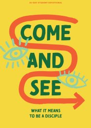 Come and See Teen Devotional